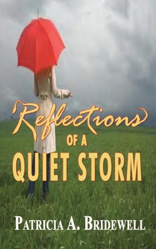 Relections Of A Quiet Storm